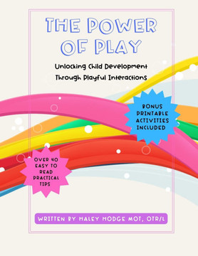 The Power of Play: Unlocking Child Development Through Playful Interactions