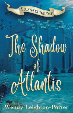 The Shadow Of Atlantis The Shadow Of Atlantis