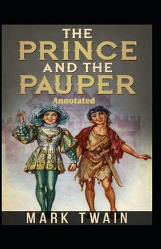 The Prince and the Pauper Annotated