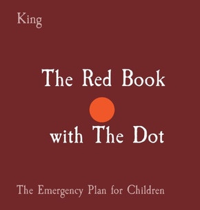 The Red Book with The Dot: The Emergency Plan for Children - Large Print
