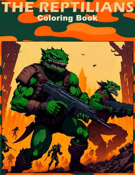 The Reptilians: Coloriting Book
