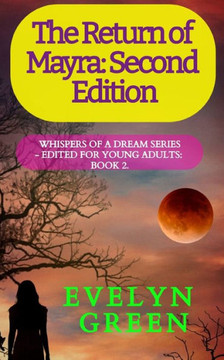 The Return of Mayra: Second Edition