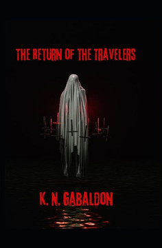 The Return Of The Travelers