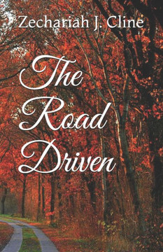 The Road Driven