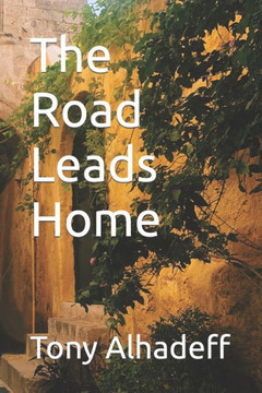 The Road Leads Home