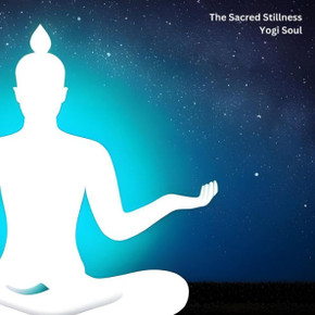 The Sacred Stillness