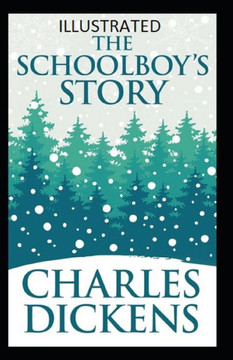 The Schoolboy's Story Illustrated