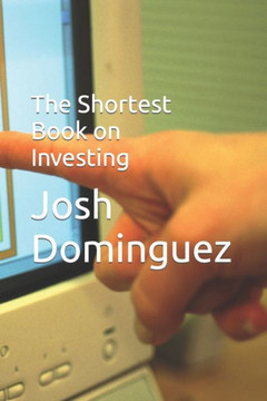 The Shortest Book on Investing