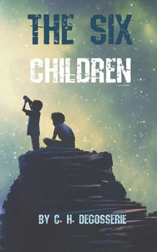 The Six Children The Six Children