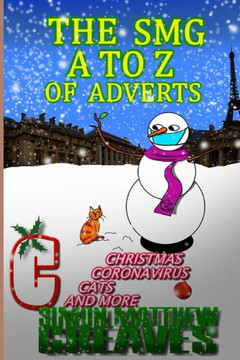 The Smg A to Z of Adverts C: Christmas, Coronavirus, Cats and Even More!