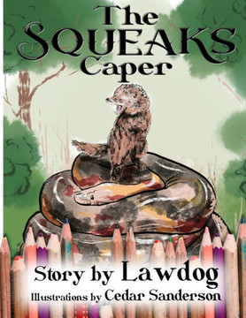 The Squeaks Caper