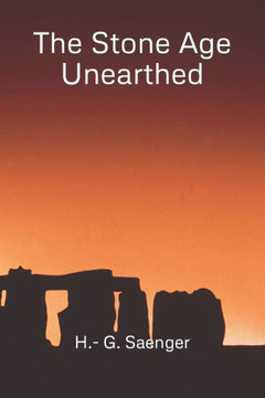 The Stone Age Unearthed: A Comprehensive Guide to Health, Nutrition, and Lifestyle,
