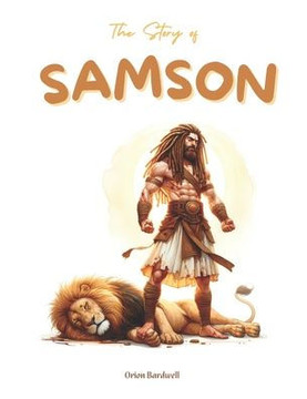 The Story Of Samson
