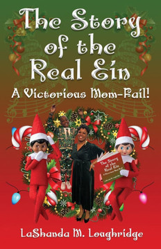 The Story of the Real Ein: A Victorious Mom-Fail!