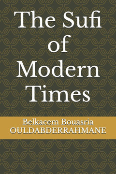 The Sufi of Modern Times