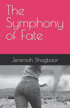 The Symphony of Fate
