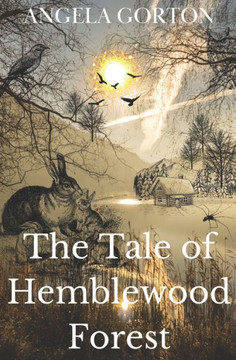 The Tale of Hemblewood Forest
