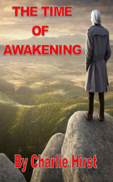The Time of Awakening.