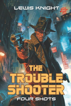 The Troubleshooter: Four Shots: New Haven Shots Collection