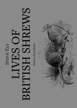 Lives Of British Shrews