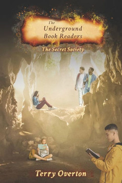 The Underground Book Readers: The Secret Society