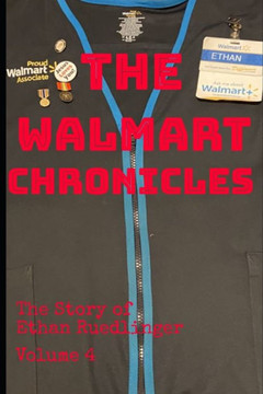 The Walmart Chronicles