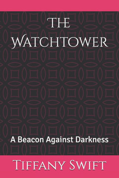 The Watchtower: A Beacon Against Darkness