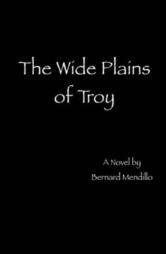 The Wide Plains of Troy