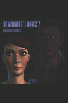 The Widower Of Darkness 2: Companion Of Darkness