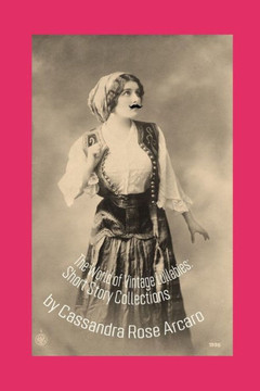 The World of Vintage Lullabies: Short Story Collection
