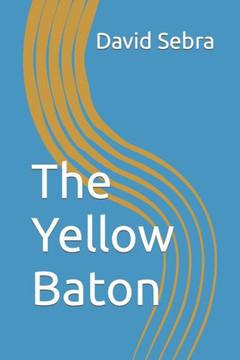 The Yellow Baton