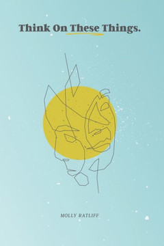 Think On These Things: Thinking How God Thinks