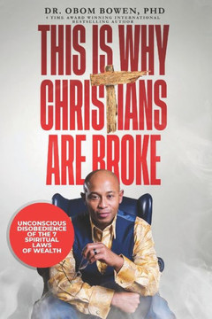 This Is Why Christians Are Broke: ""Disobedience Of 7 Spiritual Laws Of Wealth""