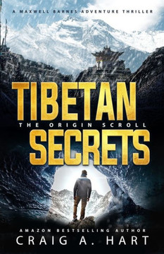 Tibetan Secrets: The Origin Scroll