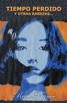 Tiempo perdido y otras rarezas...