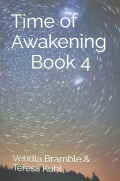 Time of Awakening: Book 4