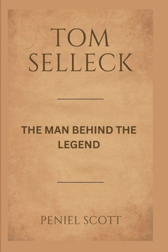 Tom Selleck: The Man Behind the Legend