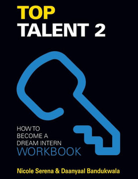 Top Talent 2 Workbook: A Companion Workbook to Top Talent 2 - How to Become a Dream Intern