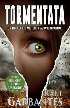 Tormentata: Un thriller di mistero e assassini seriali