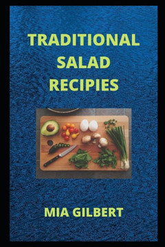 Traditional Salad Recipes Traditional Salad Recipes