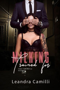 Trained for Milking: A First Time Fertile Hucow Collection