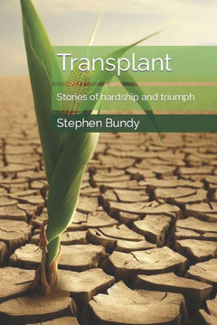 Transplant: Stories of hardship and triumph