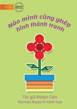 Let Us Make A Picture Using Shapes - Nào Mình Cùng Ghép Hình Thành Tranh (Vietnamese Edition)