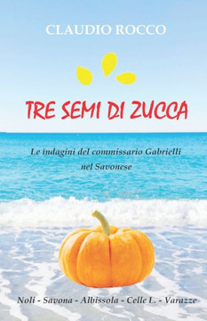 Tre Semi Di Zucca