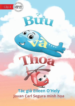 Locky And Belle - B?U Và Thoa (Vietnamese Edition) Locky And Belle - B?U Và Thoa (Vietnamese Edition)