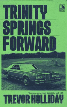 Trinity Springs Forward: A Frank Trinity Crime Novel