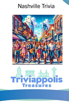 Triviappolis Treasures - Nashville: Nashville Trivia