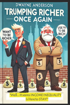Trumping Richer Once Again: Money Seems Never Enough