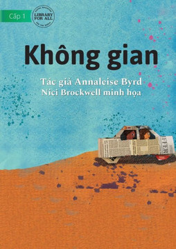 I Need Space - Không Gian (Vietnamese Edition)