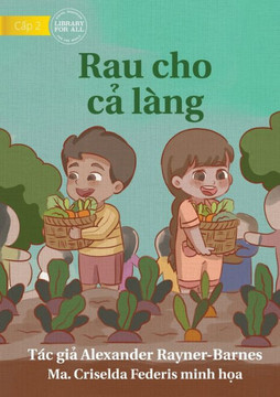 The Villagers' Vegetables - Rau Cho C? Làng (Vietnamese Edition)